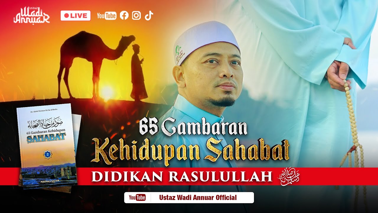 🔴LIVE -Kisah Sahabat Ke-30: Ja'far bin Abi Tholib