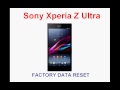 How to Hard Reset Wipe Data Factory Reset the Sony Xperia Z Ultra