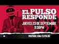 #ELPULSORESPONDE 17- EL PULSO DE LA REPÚBLICA