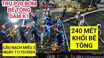 Xuyên đêm cấp bê tông cho dầm K1 Cầu Rạch Miễu 2, hàng trăm mét khối bê tông đang bơm vào hai xe đúc