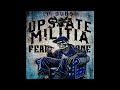 Upstate Militia FEAR NONE Official Audio Prod Beatz Lowkey mp3