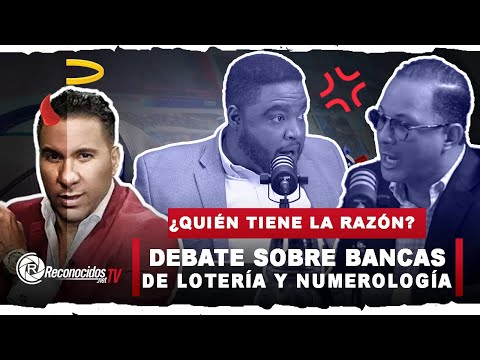 Tremendo debate sobre las bancas de apuestas y la numerología... ¿Realidad o mito?