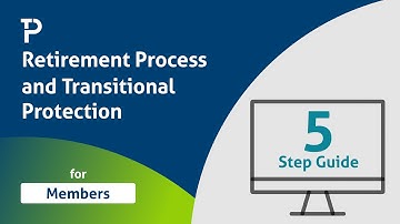 Retirement Process and Transitional Protection | Teachers