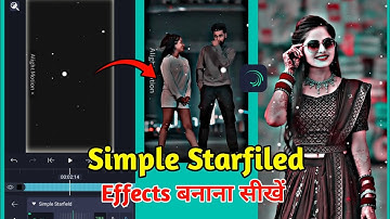 Alight Motion Simple Starfield Effects Tutorial | How to make Particles Video in Alight Motion
