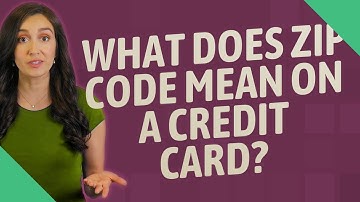 What does ZIP code mean on a credit card?