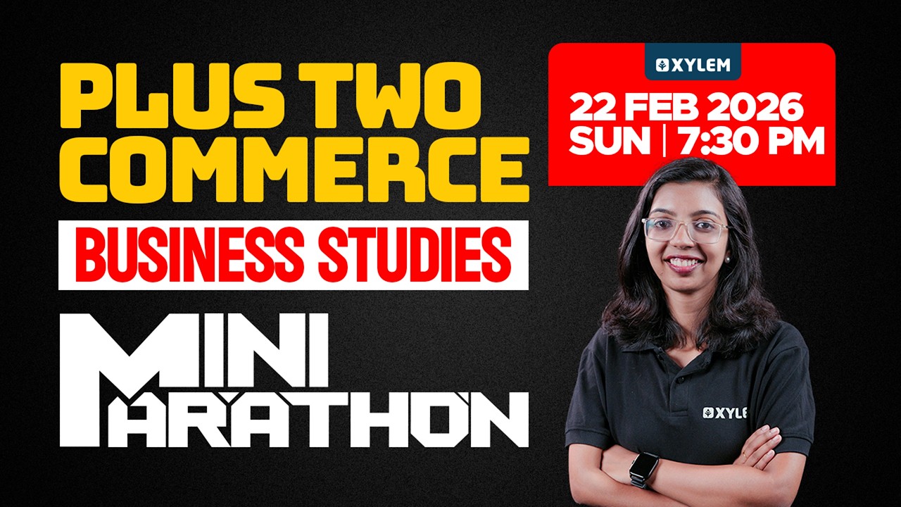 Plus Two Commerce Model Exam - Business Studies | MINI MARATHON | Xylem Plus Two Commerce