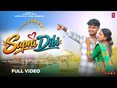 SAPNI DIBI | FULL VIDEO | NEW SANTALI VIDEO 2026 | MARJINA & ASHOK | SANTALI DASAI VIDEO
