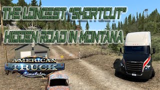 American truck Simulator - Montana DLC, The longest "shortcut" hidden road location.