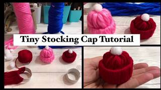 Tiny Stocking Cap Tutorial