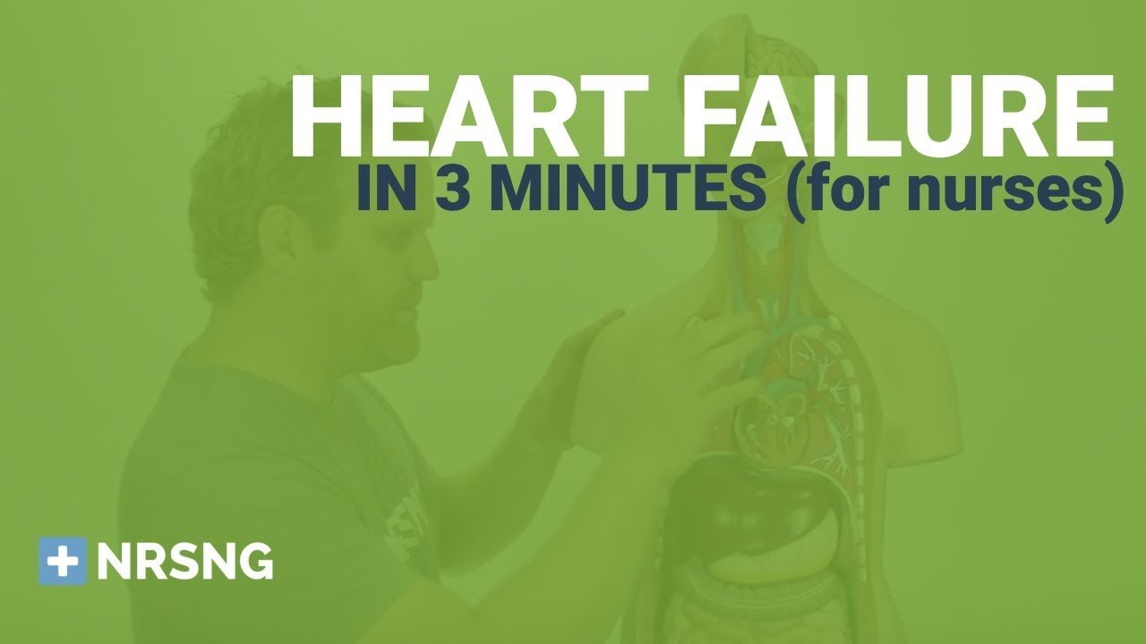 Heart failure for nurses