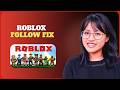 How to Fix Roblox Unable to Follow Users 2026