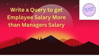 Celebrity Write a Query to get Employee Salary More than Managers Salary |SQL interview  questions| Wealth
