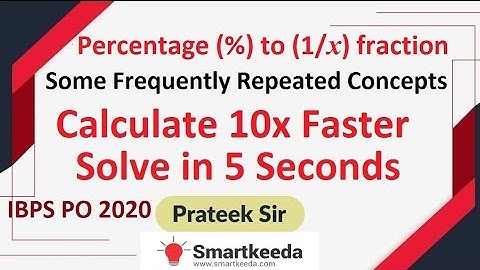 Frequently repeated concepts in ibps po of Percentage to Fraction by Prateek sir Practice like Top..
