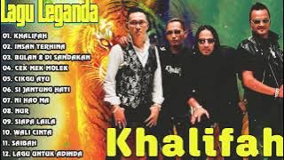 KHALIFAH SELEKSI 20 LAGU LAGU PADU PUNYA !!LAGU KHALIFAH HIT 2025 | KHALIFAH FULL ALBUM 2025