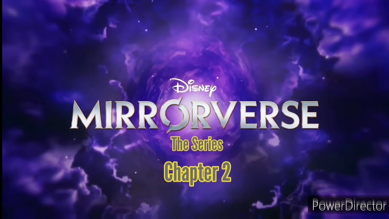 Mirrorverse the Series | Chapter 2: On Stellar Tides (Opening Theme Song)