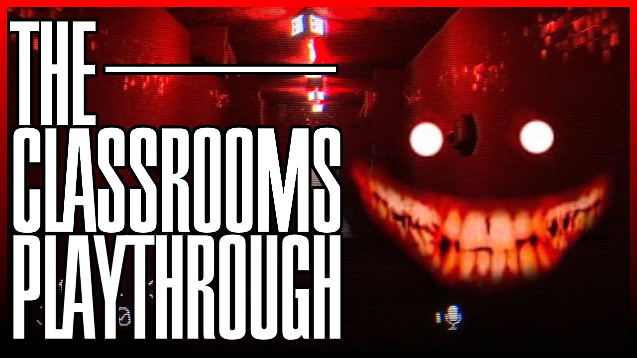 A Liminal Nightmare - The Classrooms [EARLY ACCESS] - YouTube