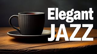 Elegant Jazz  May Jazz & Bossa Nova Music For Good Mood