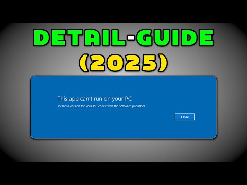 Fix “This App Can’t Run on Your PC” in Windows 11 (2025) | Gaming & EXE Error Solved
