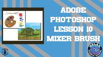 Photoshop Lesson 10   Painting with the Mixer Brush