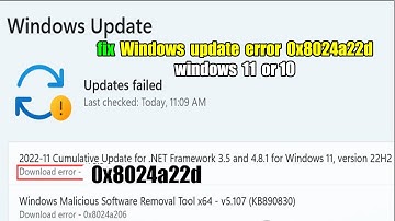 How to fix Windows update error 0x8024a22d windows 11 or 10