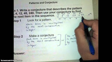 Lesson 2_1 Inductive Reasoning and Conjecture video notes