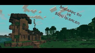 [Minecraft Hardcore] Güzel Başlangıç Evi, Büyü İşlemleri ve Gelişim Süreci #3