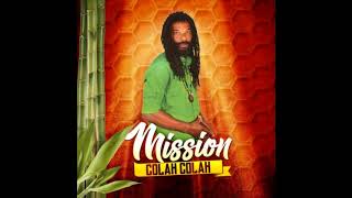 Colah Colah, House Of Riddim - Jah love [Mission] (2018)