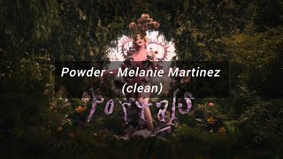 Powder  Melanie Martinez clean