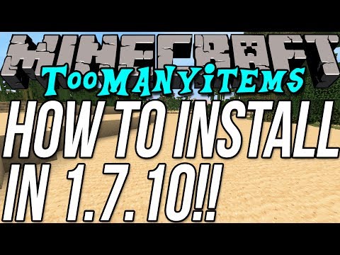 How To Install TooManyItems In Minecraft 1.7.10
