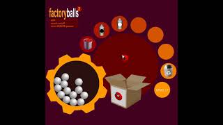 Full factory balls 2 Level 17 Guide