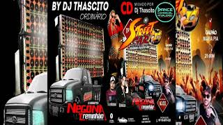 CD  STREET CAR FETST  11ª EDIÇÃO BY DJ THASCITO ORDINÁRIO