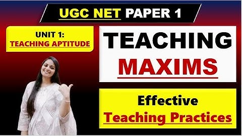 Teaching maxims in teaching aptitude|| Teaching aptitude ugc net in hindi