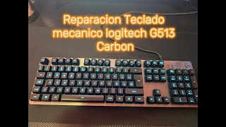 Reparación Teclado Logitech G513 Carbón