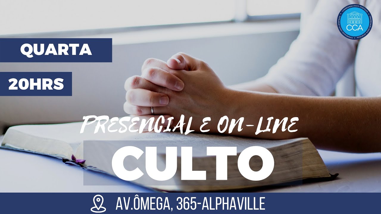Culto Online | QUARTA - FEIRA I 04 | 03 | 20 H  #deus #jesus #ccb #fe