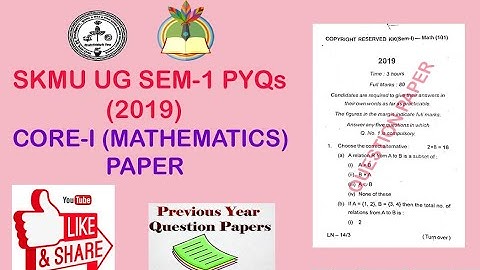 SKMU UG SEM-1 CORE-1 (MATHEMATICS HONS.) QUESTION PAPER 2019 #core1 #sem1 #skmuugsem1 #sem1core1
