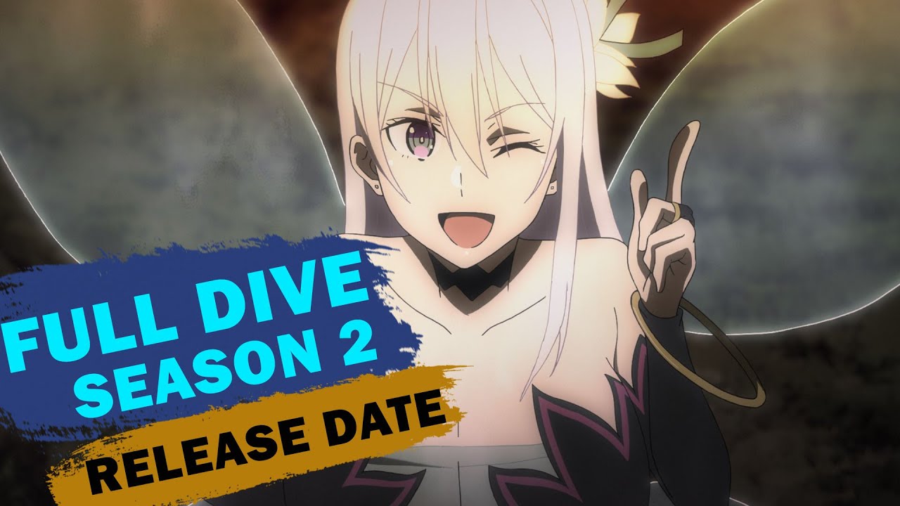 Full Dive Season 2: Release date and Is The Anime Returning? 