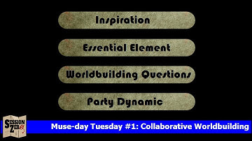 Collaborative Worldbuilding | Muse-Day Tuesday 1