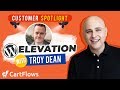 CartFlows Customer Spotlight With Troy Dean - Selling Event Tickets Funnel With WooCommerce