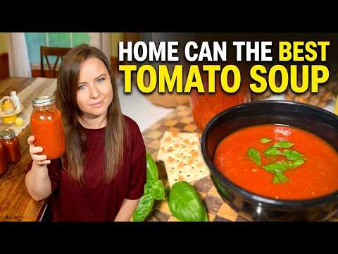 Home Canning the BEST Tomato Soup! Fast Easy Beginner Recipe! Live Healthy & Save Money!