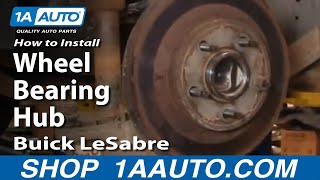 How To Replace Rear Wheel Bearing & Hub 0005 Buick LeSabre