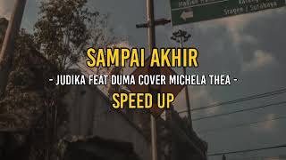 Sampai_Akhir_Speed_Up