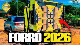 FORRÓ 2026 ATUALIZADO - AS MELHORES ATUALIZADAS 2026 - MÚSICAS NOVAS - PRA PAREDÃO