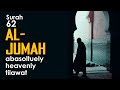 Surah Jumah (62 سورة الجمعة) - Amazing Quran Visualization &amp; Tilawat