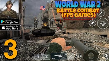 World War 2 - Battle Combat  Gameplay Walkthrough Android,ios part 3