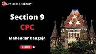 Decoding Section 9 of Civil Procedure Code 1908