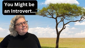 You Might Be an Introvert If You Can Relate to These! (Funny & True)