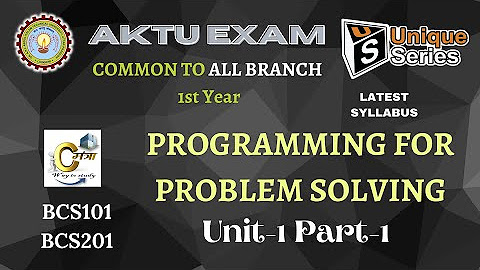 BCS101 / BCS201 | Programming for Problem Solving btech 1st year | PPS ...