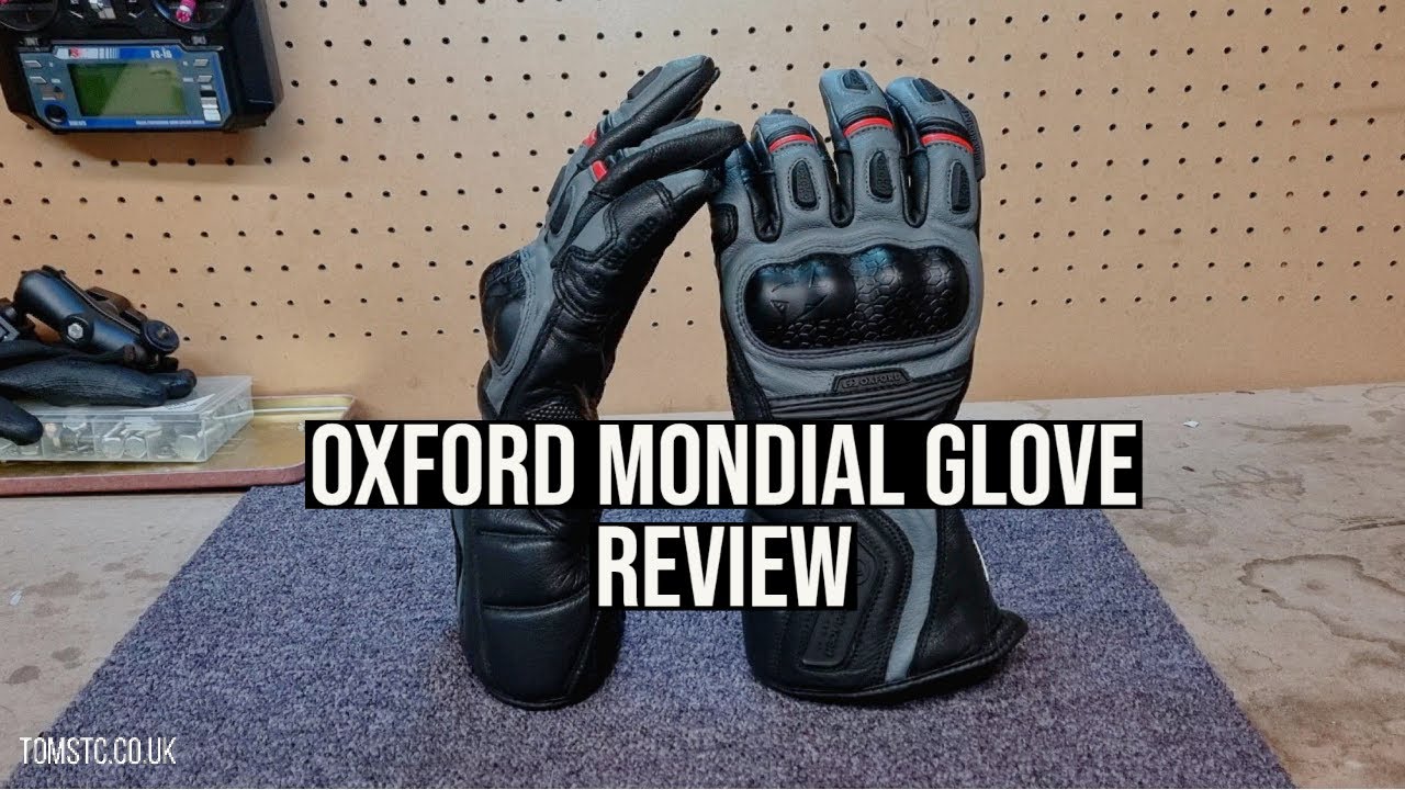 Oxford Mondial Glove Review