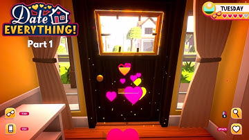 Date Everything! Gameplay (no commentary) | Part One - All Love Endings