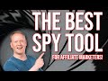 The BEST Spy Tool for Affiliate Marketers 🔎